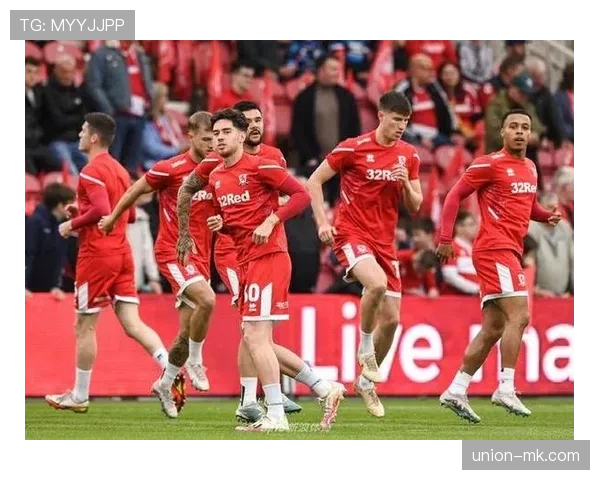 米德尔斯堡新战术奏效,创新进攻体系助球队强势回暖迎战关键战役 米德尔斯堡新战术奏效,创新进攻体系助球队强势回暖迎战关键战役